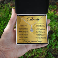 Engraved To My Soulmate Alluring Beauty Necklace, Personalized Gift