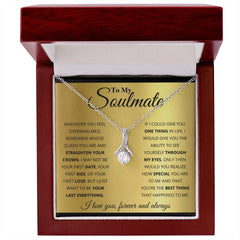 Engraved To My Soulmate Alluring Beauty Necklace, Personalized Gift